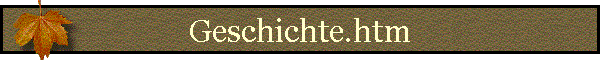 Geschichte