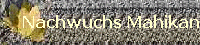 Nachwuchs Mahikan