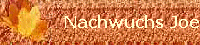 Nachwuchs Joe